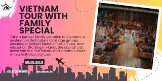 Vietnam Tour Package With Flight - Family Special