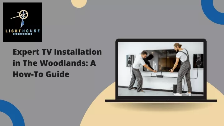 expert tv installation in the woodlands