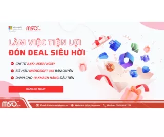 NHẬN DEAL SIÊU HỜI – MUA MICROSOFT 365 GIÁ RẺ CHỈ VỚI 2,5K/NGÀY