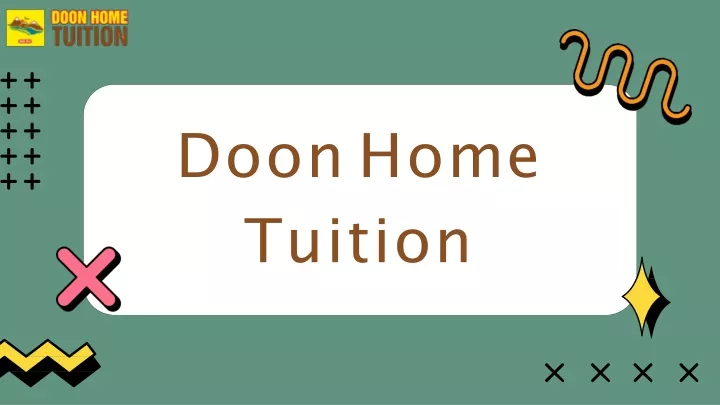 d oo n h o m e tuition