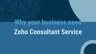 Why your business need Zoho Consultant Service