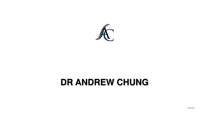 dr andrew chung