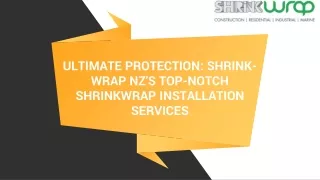 Ultimate Protection: Shrink-Wrap NZ’s Top-Notch ShrinkWrap Installation Services