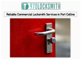 Reliable Commercial Locksmith Services in Fort Collins