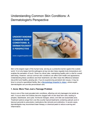 Understanding Common Skin Conditions: A Dermatologist's Perspective