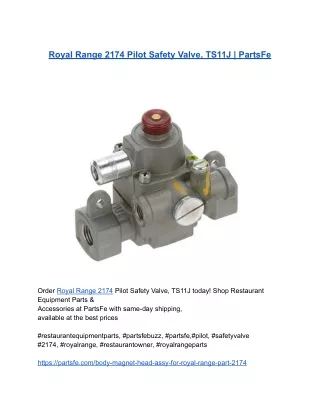 _Royal Range 2174 Pilot Safety Valve, TS11J _ PartsFe