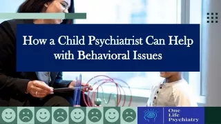 How a Child Psychiatrist Can Help with Behavioral Issues