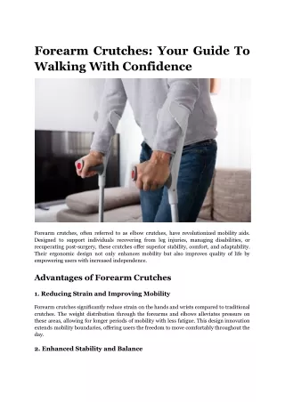 Forearm Crutches_ Your Guide To Walking With Confidence
