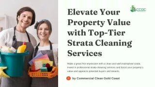 Elevate Your Property Value with Top-Tier Strata Cleaning Services