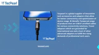 Tecpearl: Premium USB-C Accessories, Adapters, and Cables for Every Need.
