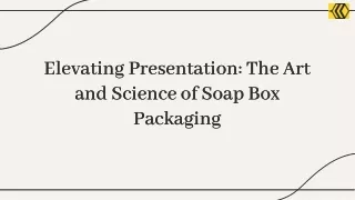 Soap Boxes PPT
