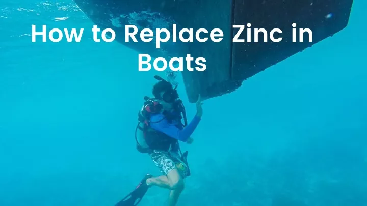 how to replace zinc in boats