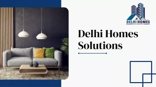 Delhi Homes Solution