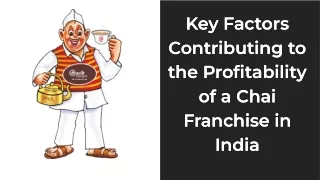 Key Factors Contributing to the Profitability of a Chai Franchise in India