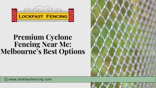 Cyclone Fencing Melbourne