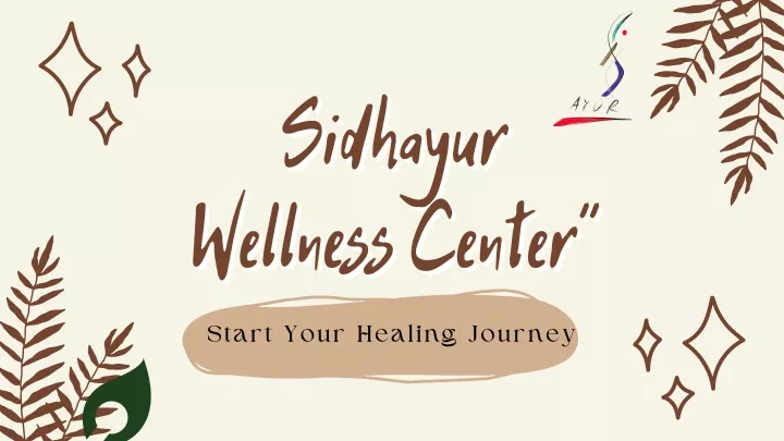 sidhayur sidhayur wellness center wellness center