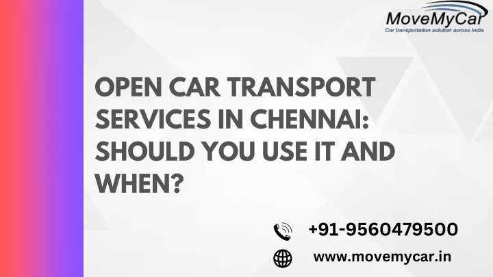 open car transport services in chennai should