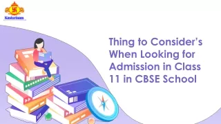 Thing to Consider’s When Looking for Admission in Class 11 in CBSE School