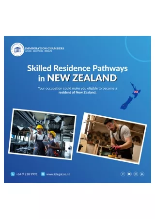 Navigating Skilled Residence Pathways in New Zealand