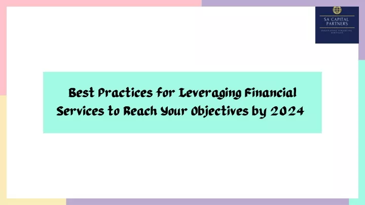 best practices for leveraging financial services