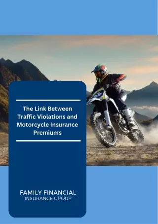 The Link Between Traffic Violations and Motorcycle Insurance Premiums