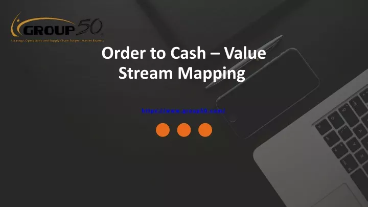 order to cash value stream mapping