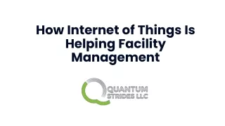 How Internet of Things Is Helping Facility Management
