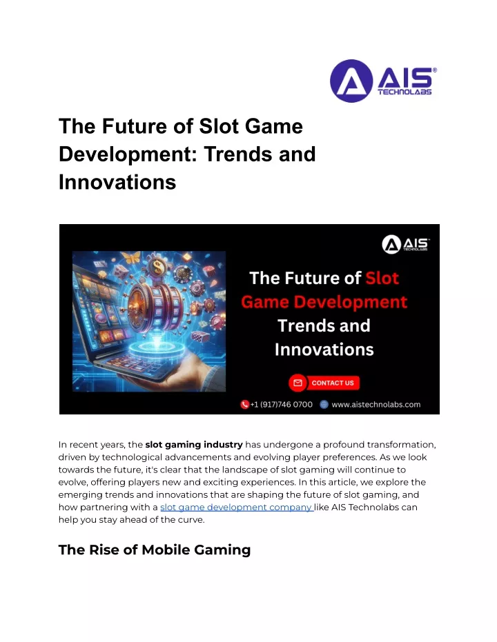 the future of slot game development trends