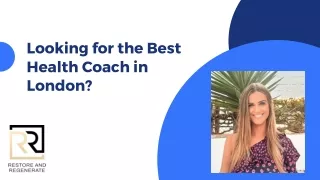 Looking for the Best Health Coach in London?
