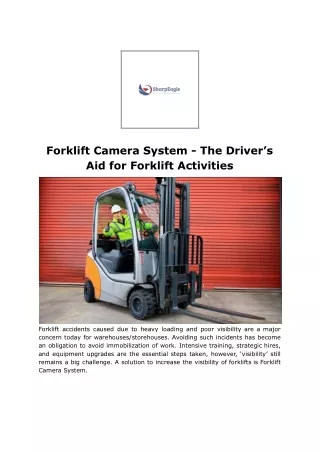 Forklift Camera System - The Driver’s Aid for Forklift Activities