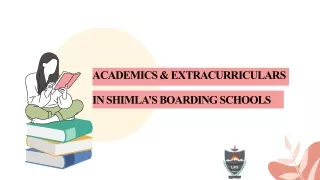 academics extracurriculars in shimla s boarding