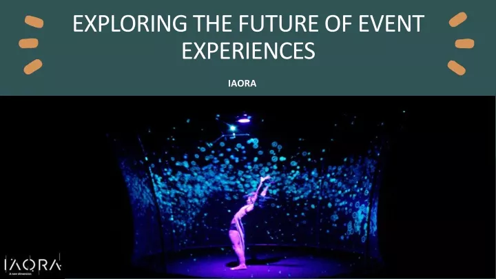 exploring the future of event experiences