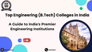 Top Engineering (B.TECH) Colleges in India