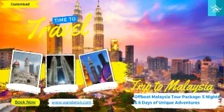 Offbeat Malaysia Tour Package 5 Nights & 6 Days of Unique Adventures
