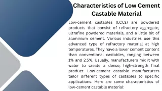 Characteristics of Low Cement Castable Material