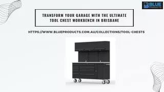 Elevate Your Garage: The Premier Tool Chest Workbench in Brisbane