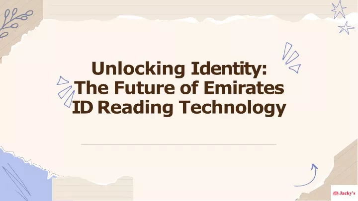 unlocking identity the future of emirates id reading technology