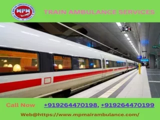 MPM Train Ambulance Services in Bangalore with Fast and Reliable Treatment at Low Cost