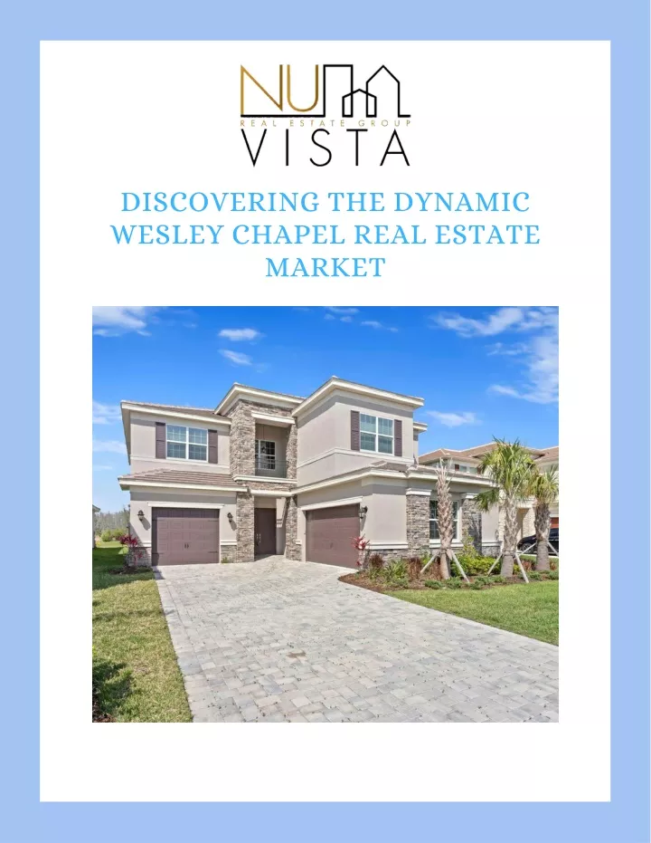 discovering the dynamic wesley chapel real estate