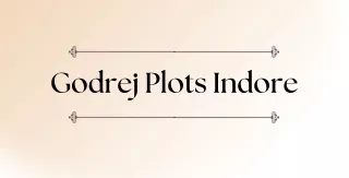 godrej plots indore