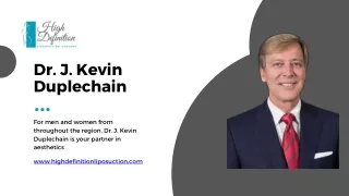 Maintain Dr. J. Kevin Duplechain's Advice - High Definition Liposuction