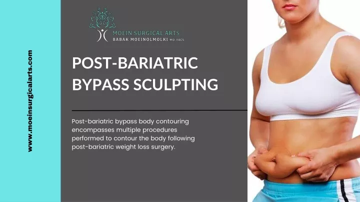 post bariatric bypass sculpting