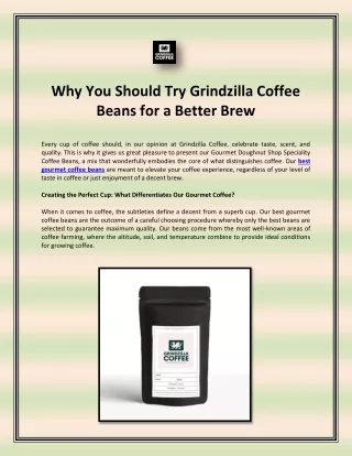 Why You Should Try Grindzilla Coffee Beans for a Better Brew