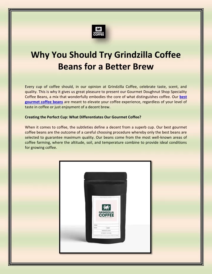 why you should try grindzilla coffee beans