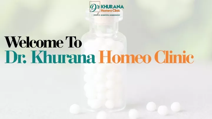 welcome to dr khurana homeo clinic