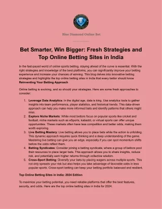 Bet Smarter, Win Bigger: Fresh Strategies and Top Online Betting Sites in India