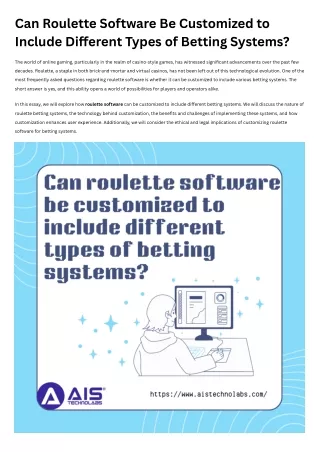 Can Roulette Software Be Customized to Include Different Types of Betting Systems