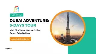 Dubai Adventure 5-Days Tour with City Tours, Marina Cruise, Desert Safari & More