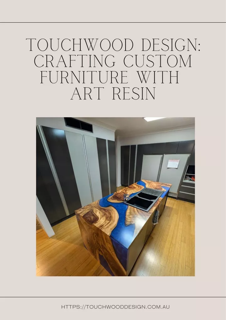 touchwood design crafting custom furniture with