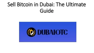 Sell Bitcoin in Dubai: The Ultimate Guide